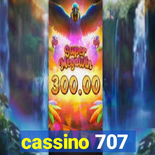 cassino 707